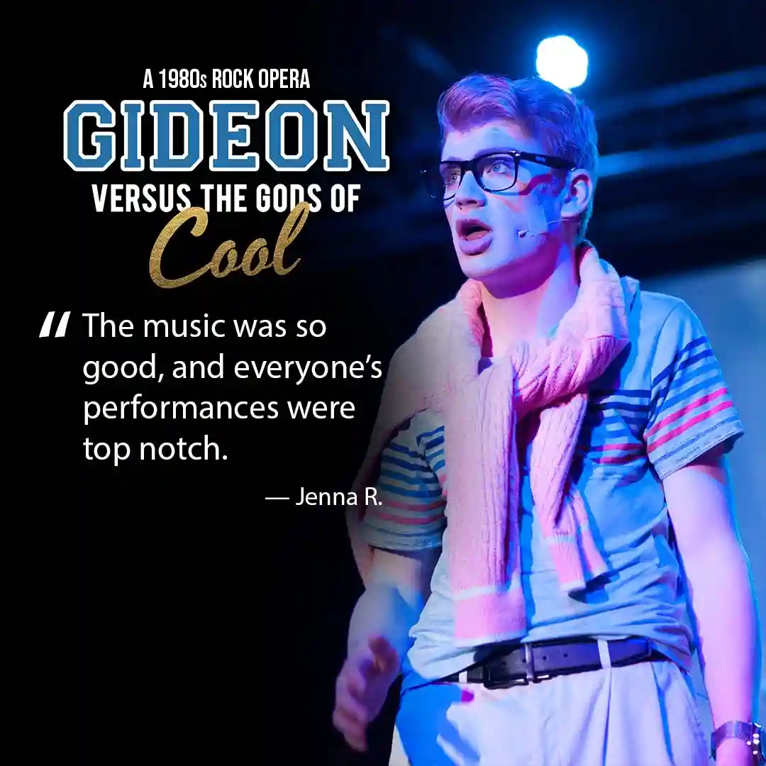 Gideon Vs. the Gods of Cool, a previous production